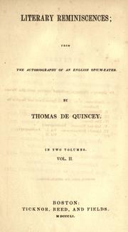 Cover of: Literary reminiscences by Thomas De Quincey