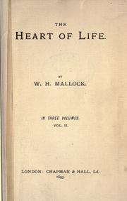 Cover of: The heart of life. by W. H. Mallock