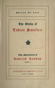 Cover of: The works of Tobias Smollett. by Tobias Smollett, Tobias Smollett