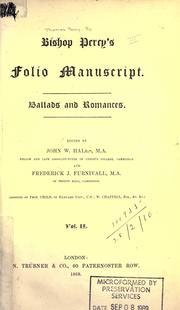 Cover of: Bishop Percy's folio manuscript: ballads and romances