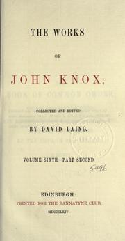 The works of John Knox by Knox, John