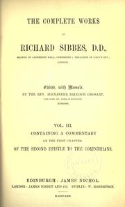 Cover of: The complete works of Richard Sibbes by Richard Sibbes