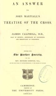 Cover of: An answer to John Martiall's Treatise of the cross