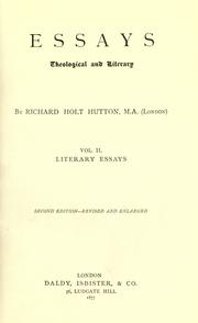 Cover of: Essays theological and literary by Richard Holt Hutton