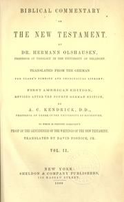 Cover of: Biblical commentary on the New Testament. by Hermann Olshausen