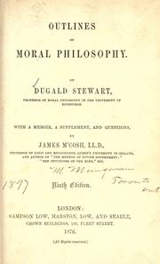 Cover of: Outlines of moral philosophy by Dugald Stewart
