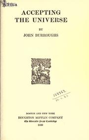 Cover of: Accepting the universe. by John Burroughs, John Burroughs