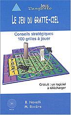 Cover of: Le jeu du gratte-ciel by Bernard Novelli, Martin Rivière