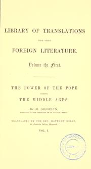 The usurpation of the Pope during the middle ages. by Jean Edme Auguste Gosselin