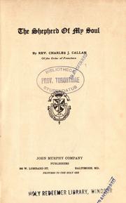 Cover of: The shepherd of my soul. by Charles Jerome Callan
