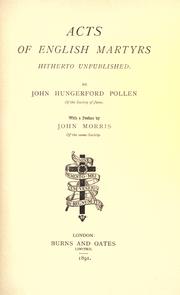 Cover of: Acts of English martyrs hitherto unpublished by John Hungerford Pollen
