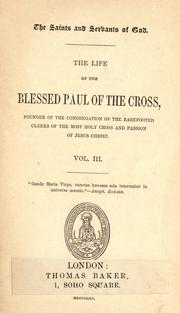 Cover of: The life of the Blessed Paul of the Cross. by Strambi Bp. of Macerata.