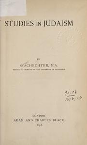 Cover of: Studies in Judaism by Solomon Schechter