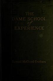 Cover of: dame school of experience, and other papers