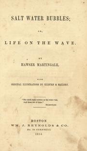 Cover of: Salt water bubbles by Hawser Martingale