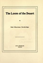 Cover of: The loom of the desert