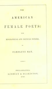 The American female poets by May, Caroline