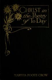 Cover of: Christ in the poetry of today: an anthology from American poets