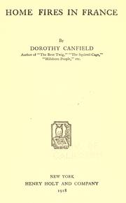 Cover of: Home fires in France by Dorothy Canfield Fisher