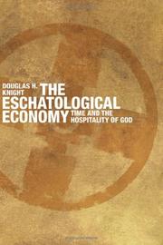 Cover of: The Eschatological Economy: Time and the Hospitality of God