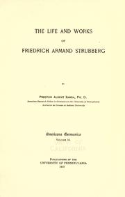 Cover of: The life and works of Friedrich Armand Strubberg by Preston Albert Barba