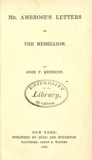Cover of: Mr. Ambrose's letters on the rebellion