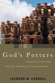 Cover of: God's potters by Jackson W. Carroll
