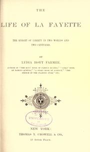 Cover of: The life of La Fayette by Lydia Hoyt Farmer