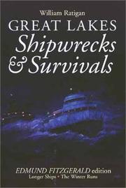 Cover of: Great Lakes shipwrecks & survivals by William Ratigan