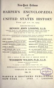 Cover of: Harper's encyclopœdia of United States history from 458 A.D. to 1905 by Benson John Lossing