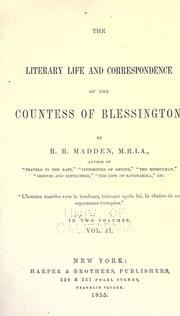 Cover of: The literary life and correspondence of the Countess of Blessington by Richard Robert Madden
