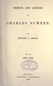 Cover of: Memoir and letters of Charles Sumner. by Edward Lillie Pierce