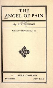 Cover of: The angel of pain by E. F. Benson