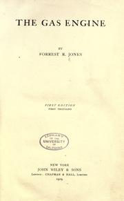 Cover of: The gas engine by Forrest Robert Jones
