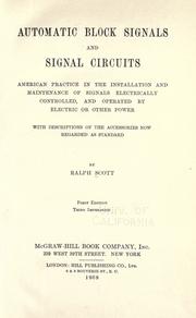 Automatic block signals and signal circuits by Scott, Ralph