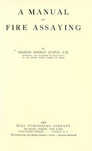 Cover of: manual of fire assaying