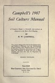 Cover of: Campbell's 1907 soil culture manual by Herbert Campbell, Herbert Campbell