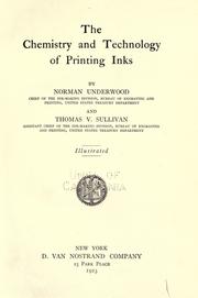 The chemistry and technology of printing inks by Norman Underwood