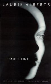 Fault line by Laurie Alberts