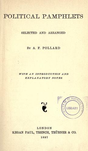 Political pamphlets. by A. F. Pollard