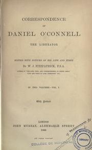 Cover of: Correspondence of Daniel O'Connell, the liberator by Daniel O'Connell M.P.