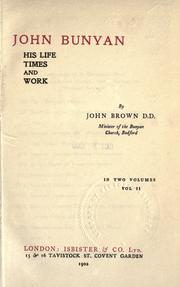 Cover of: John Bunyan: his life, times and work.