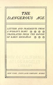 Cover of: dangerous age: letters and fragments from a woman's diary
