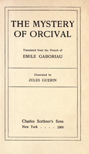 Cover of: The mystery of Orcival by Émile Gaboriau