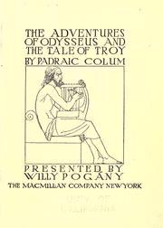Cover of: The adventures of Odysseus and the tale of Troy by Padraic Colum