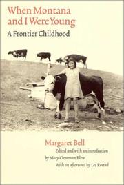 Cover of: When Montana and I were young: a frontier childhood