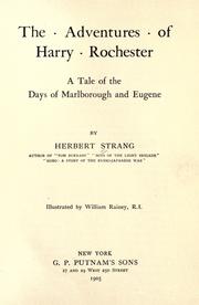 Cover of: adventures of Harry Rochester: a tale of the days of Marlborough and Eugene