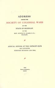 Address before the Society of Colonial Wars of the State of Michigan by Clark, Rufus Wheelwright