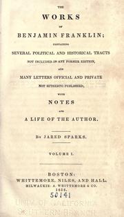 Cover of: The works of Benjamin Franklin by Benjamin Franklin