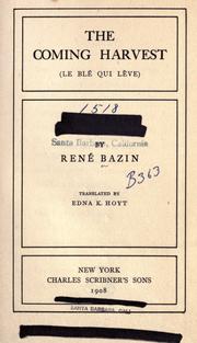 Cover of: The coming harvest by René Bazin